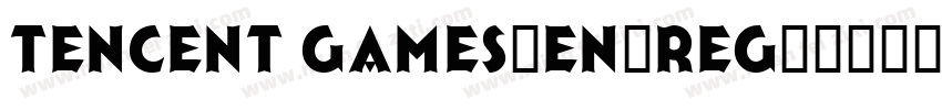 Tencent Games-EN-Reg字体转换